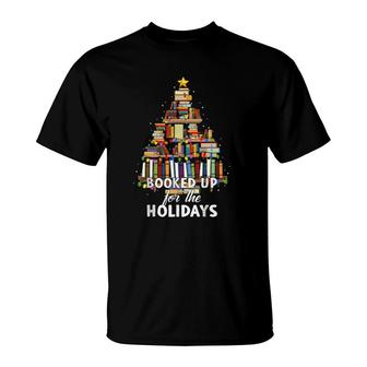 Book Christmas Tree Librarian Booked Up For The Holidays T-Shirt | Mazezy