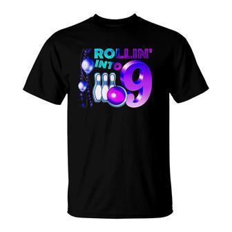 Bowling Birthday Party 9Th Rollin Into 9 Years Old Bowler Kid T-Shirt | Mazezy