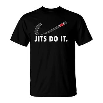 Brazilian Jiu-Jitsu Bjj Black Belt Jits Do It T-Shirt | Mazezy