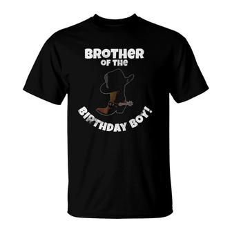 Brother Of The Birthday Boy Cowboy Birthday Party T-Shirt | Mazezy UK