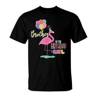Brother Of The Birthday Girl Flamingo Theme Matching Family T-Shirt | Mazezy