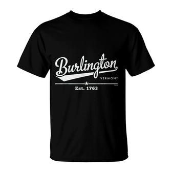Burlington Vermont Est 1763 T-Shirt | Mazezy