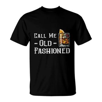 Call Me Old Fashioned T-Shirt | Mazezy UK