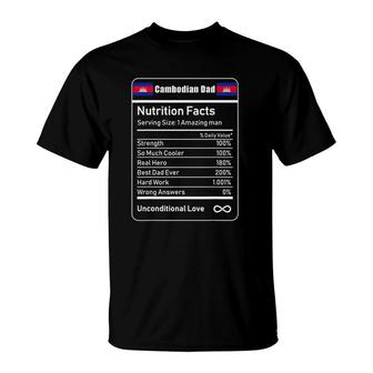 Cambodian Dad Nutrition Facts Father's T-Shirt | Mazezy