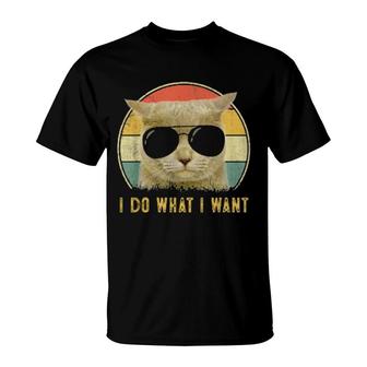 Cat For Girls Boys I Do What I Want Cat T-Shirt | Mazezy AU
