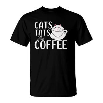 Cats Tats And Coffee Cat Owner Coffee Lover Tattoo Art T-Shirt | Mazezy