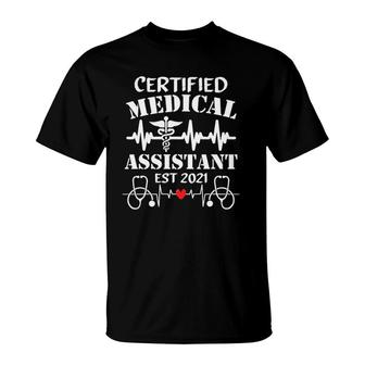 Certified Medical Assistant Est 2021 Cma Registered Rma T-Shirt | Mazezy