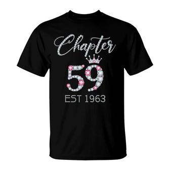 Chapter 59 Est 1963 59Th Birthday Tee Gifts For Women Ladies T-Shirt | Mazezy