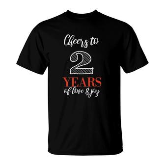 Cheers To 2 Years - 2Nd Wedding Anniversary T-Shirt | Mazezy