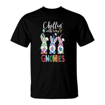 Chillin With My Gnomies Happy Easter Day Many Color T-shirt - Thegiftio UK