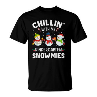 Chilling My Kindergarten Snowmies Chirstmas Student Teacher T-Shirt | Mazezy