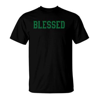 Christian Blessed Green Blessing Belief T-Shirt
