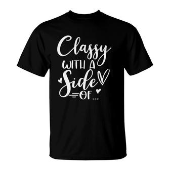 Classy With Side Of Sassy Mommy And Me Matching Outfits T-Shirt | Mazezy
