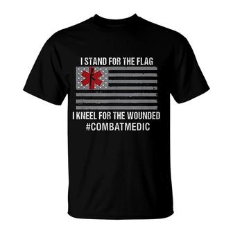 Combat Medic Stand For The Flag T-Shirt | Mazezy