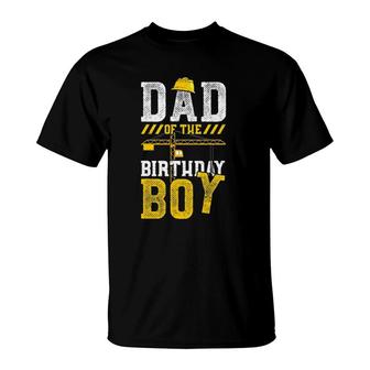 Construction Worker Dad Of The Birthday Boy - Birthday T-Shirt | Mazezy