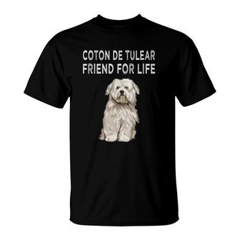 Coton De Tulear Friend For Life Dog Lover Friendship T-Shirt | Mazezy