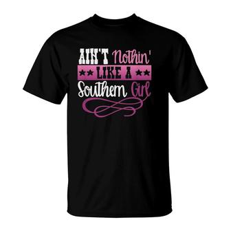 Country Nothin Like A Southern Girl Women Mom Gift Tee T-Shirt | Mazezy