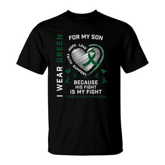 Cp Dad I Wear Green Fighter Son Cerebral Palsy Awareness Mom T-Shirt | Mazezy