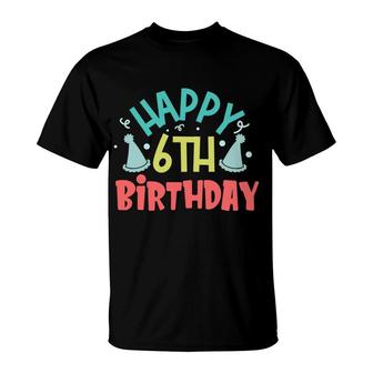 Cute Decoration Colorful Happy 6Th Birthday T-Shirt - Seseable