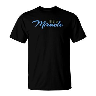 Cute Little Miracle Happen Gift T-Shirt | Mazezy