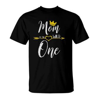 Cute Mother's Day Gift Mom Of The Wild One T-Shirt