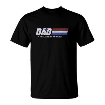 Dad A Real American Hero Father's Day Retro Vintage T-Shirt