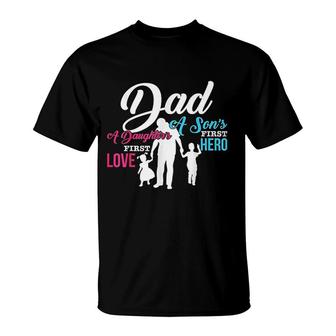 Dad A Sons First Hero A Daughters First Love Gift T-Shirt - Thegiftio UK