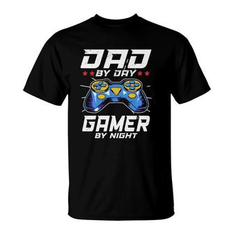 Dad By Day Gamer By Night Video Games Player Daddy T-Shirt | Mazezy