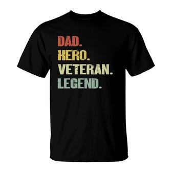 Dad Hero Veteran Legend Vintage Retro T-Shirt | Mazezy