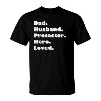 Dad Husband Protector Hero Loved T-Shirt | Mazezy