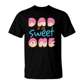 Dad Of Sweet One First Birthday Party Matching Family Donut T-Shirt | Mazezy
