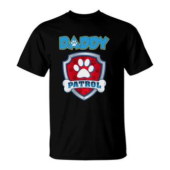 Daddy Patrol - Funny Gift Birthday Party T-Shirt | Mazezy