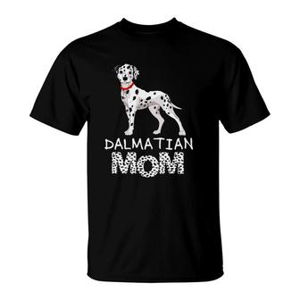 Dalmatian Mom Cute Dalmatian Owner Mother's Day T-Shirt | Mazezy