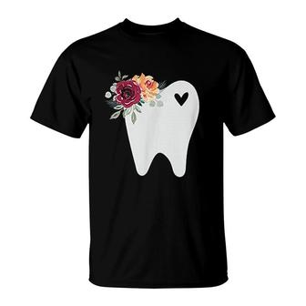 Dental Hygienist Or Assistant Pretty Tooth With Flowers T-Shirt | Mazezy