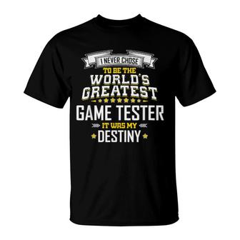 Developer Idea World's Greatest Game Tester T-Shirt | Mazezy