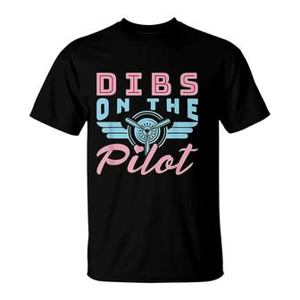Dibs On The Pilot Airman Wife T-Shirt | Mazezy