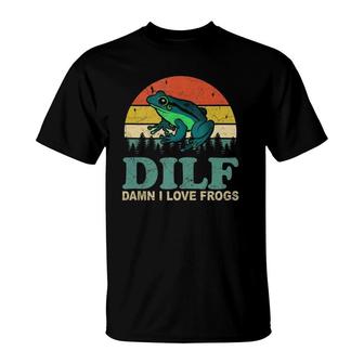 Dilf-Damn I Love Frogs Funny Saying Frog-Amphibian Lovers Tank Top T-Shirt | Mazezy