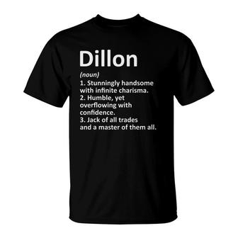 Dillon Definition Personalized Name Funny Birthday Gift Idea T-Shirt | Mazezy