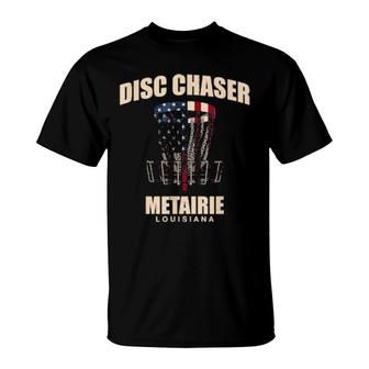 Disc Chaser Metairie Disc Golf Louisiana Golfer Outdoor Game T-Shirt | Mazezy