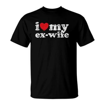 Distressed Grunge I Love My Ex Wife T-Shirt | Mazezy