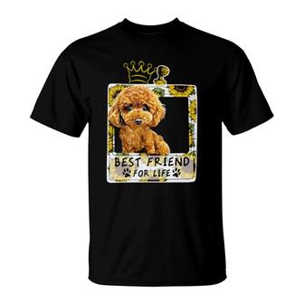 Dog Best Friend For Life For Poodle Lovers 21 Paws T-Shirt | Mazezy