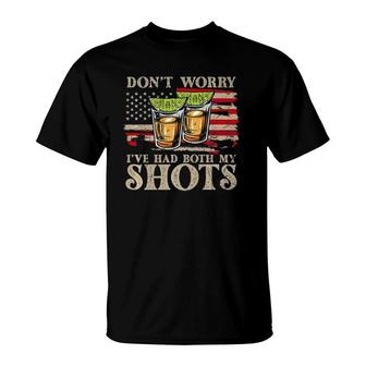 Don't Worry I've Had Both My Shots Funny Two Shots Tequila T-Shirt | Mazezy