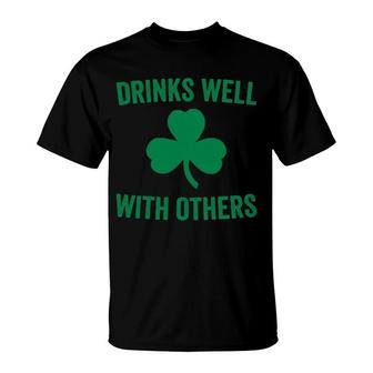 Drinks Well With Others Funny St Patrick's Drinking Beer T-Shirt | Mazezy