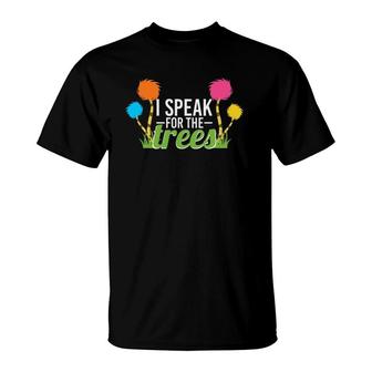 Earth Day Nature Lover Design Speak For The Trees T-Shirt | Mazezy CA