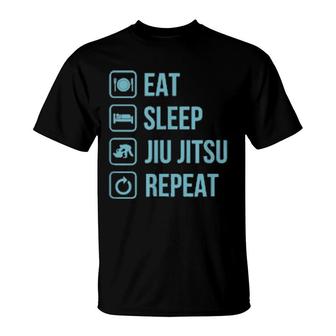 Eat Sleep Jiu Jitsu Repeat Best Brazilian Jiu Jitsu Quote T-Shirt | Mazezy