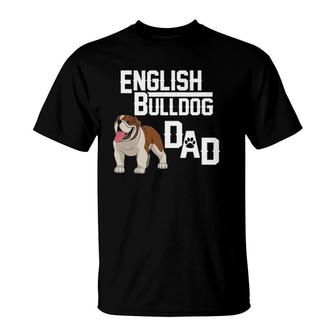 English Bulldog Dad Gift Fathers Day T-Shirt | Mazezy