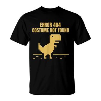 Error 404 Costume Not Found Halloween Geek Game T-Shirt | Mazezy