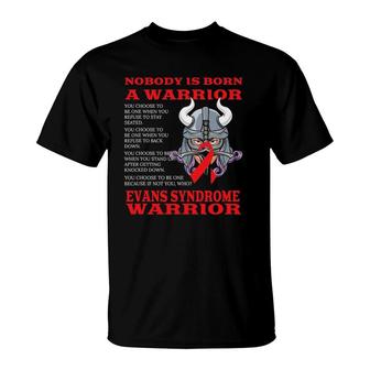Evans Syndrome Awareness Evans Syndrome Warrior T-Shirt | Mazezy