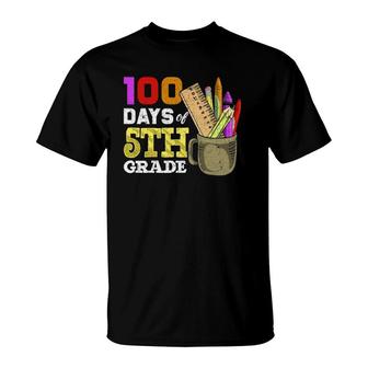 Fifth Grade Student Funny 100Th Day 100 Days Of School T-Shirt | Mazezy AU