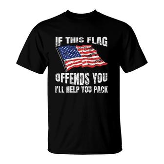 If This Flag Offends You I Will Help You Pack T-shirt - Thegiftio UK